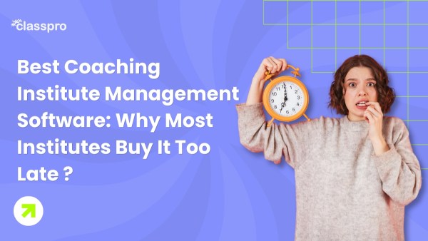 Best Coaching Institute Management Software